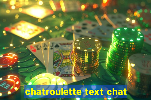 chatroulette text chat